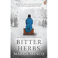 Bitter Herbs: Based on a true story of a Jewish girl in the Nazi-occupied Netherlands