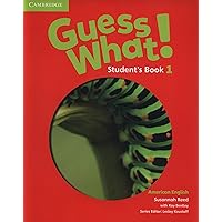 Guess What! American English Level 1 Student's Book Guess What! American English Level 1 Student's Book Paperback