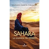 Sahara: la llamada del desierto (Spanish Edition) Sahara: la llamada del desierto (Spanish Edition) Kindle Paperback