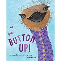 Button Up!: Wrinkled Rhymes Button Up!: Wrinkled Rhymes Paperback Hardcover