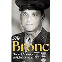 The Bronc The Bronc Kindle Paperback