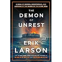 The Demon of Unrest: A Saga of Hubris, Heartbreak, and Heroism at the Dawn of the Civil War The Demon of Unrest: A Saga of Hubris, Heartbreak, and Heroism at the Dawn of the Civil War Hardcover Kindle Audible Audiobook Paperback Audio CD