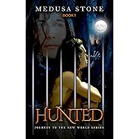 Hunted: Journey to the New World Hunted: Journey to the New World Kindle Paperback