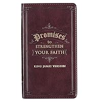 Promises to Strengthen Your Faith King James Version - Brown Faux Leather Gift Book Promises to Strengthen Your Faith King James Version - Brown Faux Leather Gift Book Imitation Leather