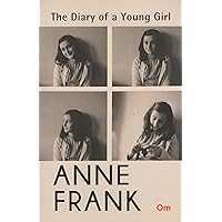 Anne Frank: The Diary of a Young Girl Anne Frank: The Diary of a Young Girl Paperback