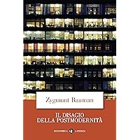 Il disagio della postmodernità (Italian Edition) Il disagio della postmodernità (Italian Edition) Kindle Paperback