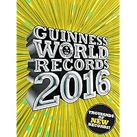 Guinness World Records 2016 Guinness World Records 2016 Hardcover Paperback Mass Market Paperback