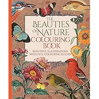 The Beauties of Nature Colouring Book