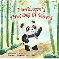 Penelope's First Day at School: Join Penelope as she navigates her first day at school with joy, bravery, and the discovery of lifelong friendships.