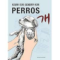 Perros (Spanish Edition) Perros (Spanish Edition) Kindle Paperback