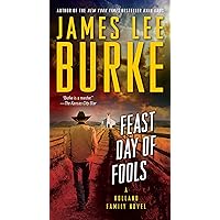 Feast Day of Fools: A Novel (Hackberry Holland Book 3) Feast Day of Fools: A Novel (Hackberry Holland Book 3) Kindle Audible Audiobook Hardcover Paperback Mass Market Paperback Audio CD