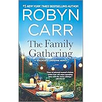 The Family Gathering (Sullivan's Crossing, 3) The Family Gathering (Sullivan's Crossing, 3) Kindle Audible Audiobook Mass Market Paperback Hardcover Paperback Audio CD