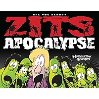 Zits Apocalypse: Are You Ready? (Volume 32) Zits Apocalypse: Are You Ready? (Volume 32) Paperback Kindle