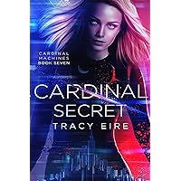 Cardinal Secret (Cardinal Machines Book 7) Cardinal Secret (Cardinal Machines Book 7) Kindle Paperback
