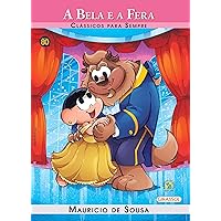 Turma da Mônica - clássicos Para sempre - A Bela e a Fera (Portuguese Edition) Turma da Mônica - clássicos Para sempre - A Bela e a Fera (Portuguese Edition) Kindle Paperback