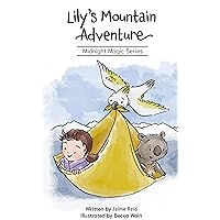 Lily's Mountain Adventure: Midnight Magic Series