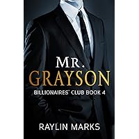 Mr. Grayson: Billionaires' Club Book 4 (Billionaires' Club Series) Mr. Grayson: Billionaires' Club Book 4 (Billionaires' Club Series) Kindle Audible Audiobook Paperback Audio CD