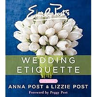 Emily Post's Wedding Etiquette Emily Post's Wedding Etiquette Hardcover Kindle Spiral-bound