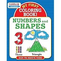 My First Coloring Book - Numbers & Shapes (Toddler Time!)