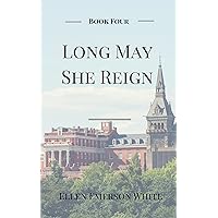 Long May She Reign Long May She Reign Kindle Paperback Library Binding Mass Market Paperback
