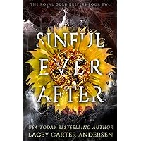 Sinful Ever After (The Royal Gold Keepers Book 2) Sinful Ever After (The Royal Gold Keepers Book 2) Kindle Audible Audiobook