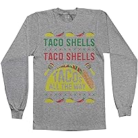 Threadrock Men's Taco Shells Taco Shells Tacos All The Way Long Sleeve T-Shirt