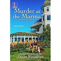 Murder at the Marina (A Kelly Jackson Mystery Book 5) Murder at the Marina (A Kelly Jackson Mystery Book 5) Kindle Paperback Audible Audiobook Audio CD