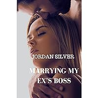 Marrying My Ex's Boss Marrying My Ex's Boss Kindle Audible Audiobook