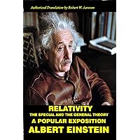 Relativity: The Special and The General Theory A Popular Exposition Relativity: The Special and The General Theory A Popular Exposition Kindle Paperback Hardcover