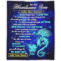 Custom to My Son Blanket from Mom Dad Personalized Boy Name Gift 60x80 Inches Super Soft Flannel Comfy Dragon Throw Blankets Travel Camping Birthday Decor for Sofa Bed