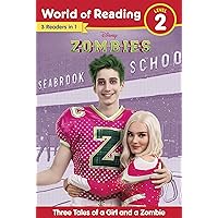 World of Reading: Disney Zombies: Three Tales of a Girl and a Zombie, Level 2 World of Reading: Disney Zombies: Three Tales of a Girl and a Zombie, Level 2 Paperback Kindle