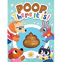 Little Hippo Books Poop, There It Is! - Children's Touch and Feel Squishy Foam Sensory Board Book