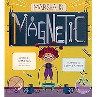 Marsha Is Magnetic Marsha Is Magnetic Hardcover Kindle