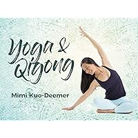 Yoga, Qigong & Mindfulness Meditation - Season 1