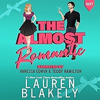 The Almost Romantic: How to Date Your Fake Husband The Almost Romantic: How to Date Your Fake Husband Audible Audiobook Kindle Paperback