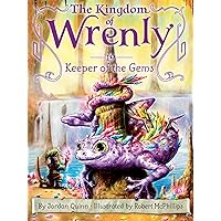 Keeper of the Gems (19) (The Kingdom of Wrenly) Keeper of the Gems (19) (The Kingdom of Wrenly) Paperback Kindle Hardcover