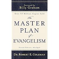 The Master Plan of Evangelism The Master Plan of Evangelism Kindle Paperback Audible Audiobook Hardcover Mass Market Paperback Audio CD