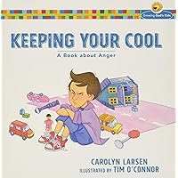 Keeping Your Cool: A Book about Anger (Growing God's Kids) Keeping Your Cool: A Book about Anger (Growing God's Kids) Paperback Kindle