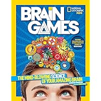 National Geographic Kids Brain Games: The Mind-Blowing Science of Your Amazing Brain National Geographic Kids Brain Games: The Mind-Blowing Science of Your Amazing Brain Paperback Library Binding