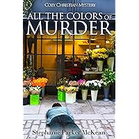 All the Colors of Murder All the Colors of Murder Kindle
