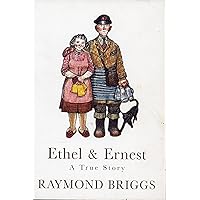 Ethel and Ernest Ethel and Ernest Hardcover Paperback