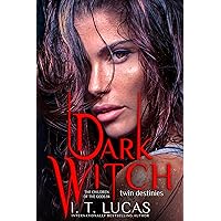 Dark Witch: Twin Destinies (The Children Of The Gods Paranormal Romance Book 84) Dark Witch: Twin Destinies (The Children Of The Gods Paranormal Romance Book 84) Kindle