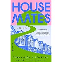 Housemates: A Novel Housemates: A Novel Hardcover Kindle Audible Audiobook
