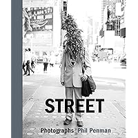 Street: Photographs Street: Photographs Hardcover