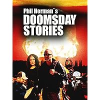 Phil Herman's Doomsday Stories