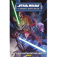 Star Wars: Die Hohe Republik - Das Gleichgewicht der Macht (German Edition) Star Wars: Die Hohe Republik - Das Gleichgewicht der Macht (German Edition) Kindle Paperback