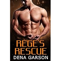 Rege's Rescue: A Sci-Fi Rescue Romance (Rising Sons Book 1)