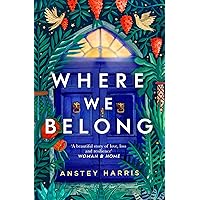 Where We Belong: The heart-breaking new novel from the bestselling Richard and Judy Book Club author Where We Belong: The heart-breaking new novel from the bestselling Richard and Judy Book Club author Paperback Hardcover
