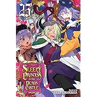 Sleepy Princess in the Demon Castle, Vol. 25 (25) Sleepy Princess in the Demon Castle, Vol. 25 (25) Paperback Kindle