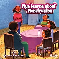 Mya Learns About Menstruation